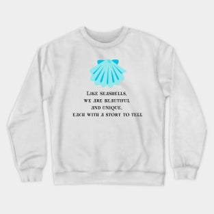 Seashell ocean quote beach items Crewneck Sweatshirt